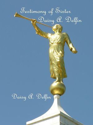 cover image of Testimony of Sister Daisy a Delfin